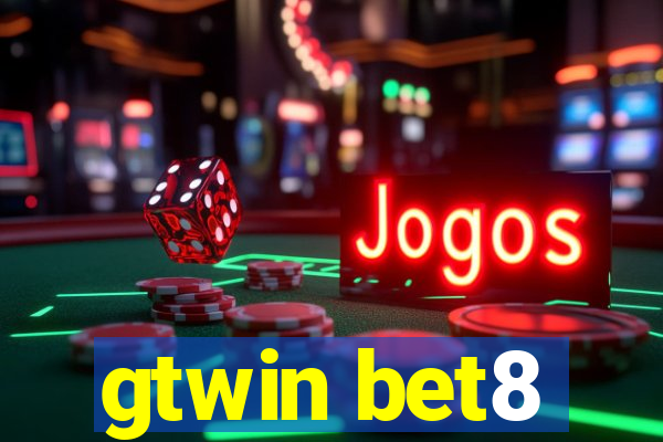 gtwin bet8